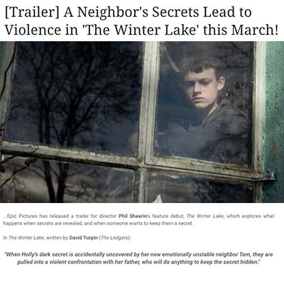 [Trailer] A Neighbor's Secrets Lead to Violence in 'The Winter Lake' this March!